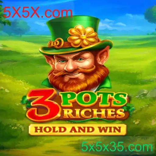 Descubra a Emoção do Jogo 3potsRiches na 5X5X.com